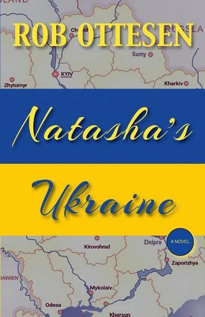 Natasha’s Ukraine