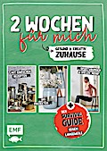2 Wochen für mich - Gesund und kreativ zuhause