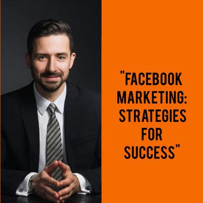 "Facebook Marketing: Strategies for Success" series ka ek creative title ho sakta hai "Mastering Facebook: Winning Strategies for Marketing Success" ("Facebook Marketing Mastery: Unlocking the Power of Social Media")