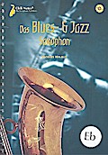 Das Blues- und Jazz-Saxophon (+ 2 CD’s)für Saxophone in Es