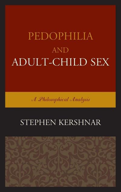 Pedophilia and Adult-Child Sex
