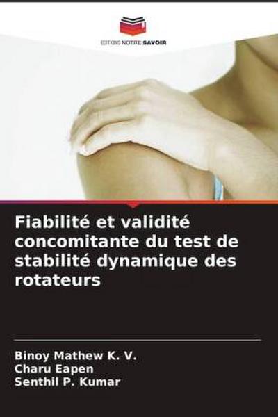 Fiabilité et validité concomitante du test de stabilité dynamique des rotateurs