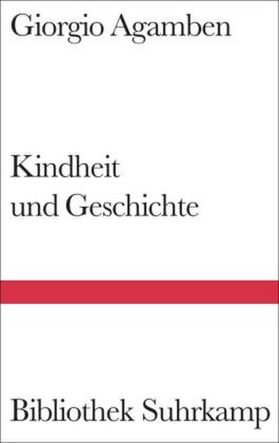 Kindheit und Geschichte