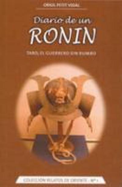 Diario de un Ronin : Taro, el guerrero sin rumbo