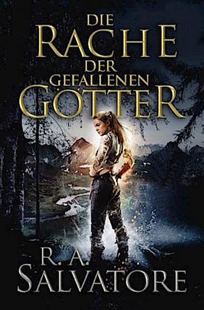 Die Rache der gefallenen Götter