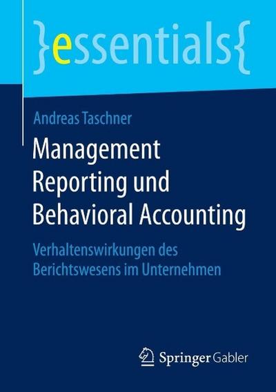 Management Reporting und Behavioral Accounting