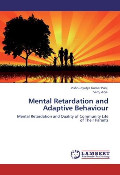 Mental Retardation and Adaptive Behaviour