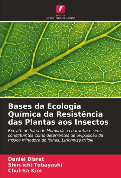 Bases da Ecologia Química da Resistência das Plantas aos Insectos