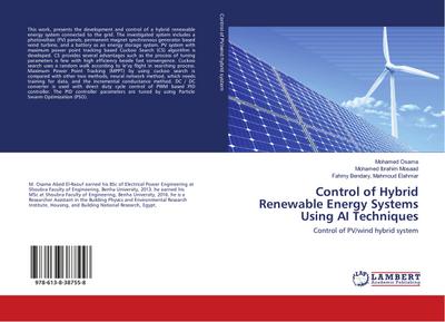 Control of Hybrid Renewable Energy Systems Using AI Techniques