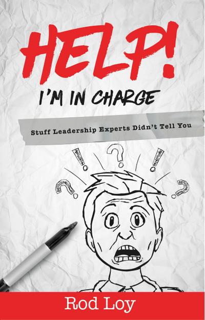 Help! I’m in Charge