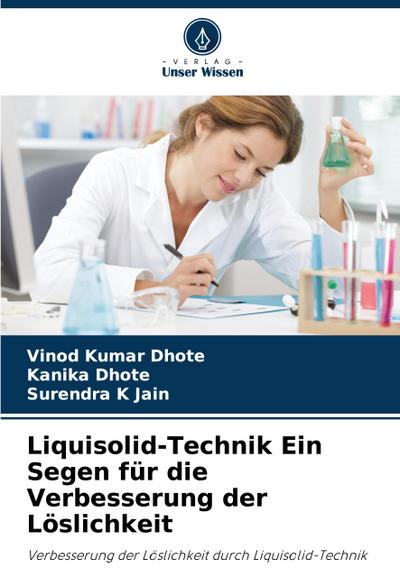 Liquisolid-Technik Ein Segen für die Verbesserung der Löslichkeit