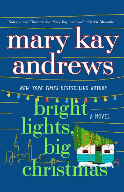 Kay Andrews, M: Bright Lights, Big Christmas