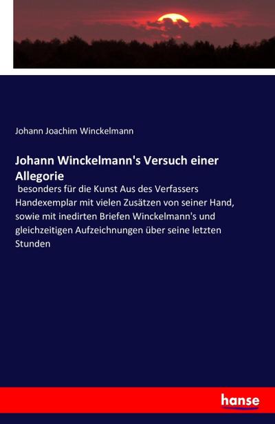 Johann Winckelmann’s Versuch einer Allegorie