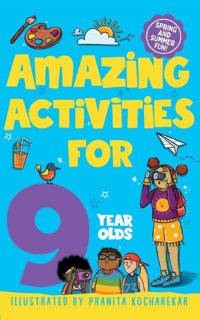 Amazing Activities for 9 Year Olds