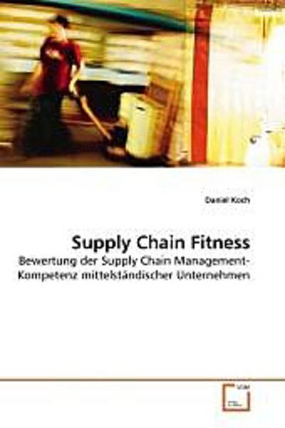 Supply Chain Fitness