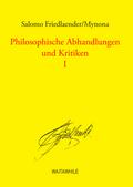 Philosophische Abhandlungen und Kritiken 1