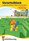 Vorschulblock ab 5 Jahre für Junge und Mädchen - Logisches Denken, rätseln und knobeln
