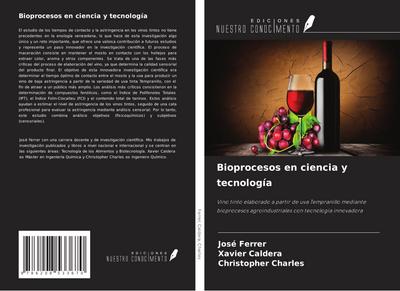 Bioprocesos en ciencia y tecnología