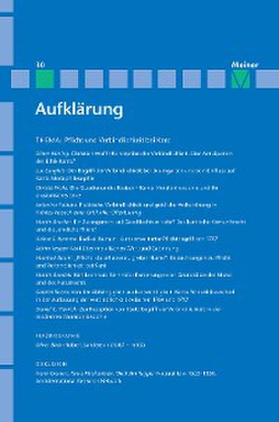 Aufklärung, Band 30: Pflicht und Verbindlichkeit bei Kant. Quellengeschichtliche, systematische und wirkungsgeschichtliche Beiträge