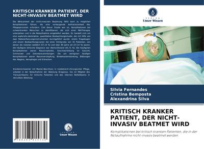 KRITISCH KRANKER PATIENT, DER NICHT-INVASIV BEATMET WIRD