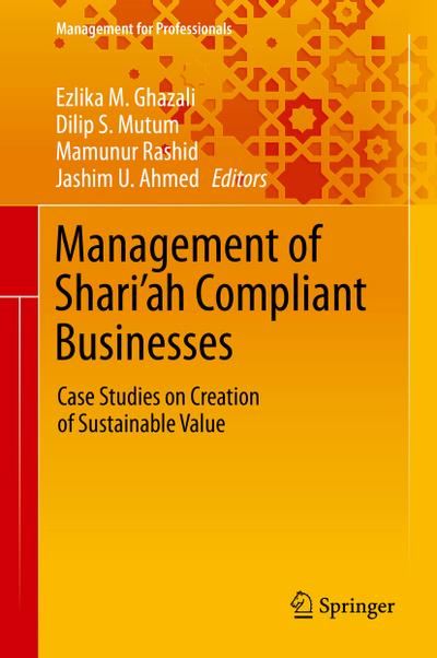 Management of Shariah Compliant Businesses