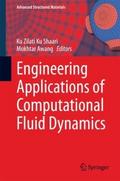 Engineering Applications of Computational Fluid Dy
