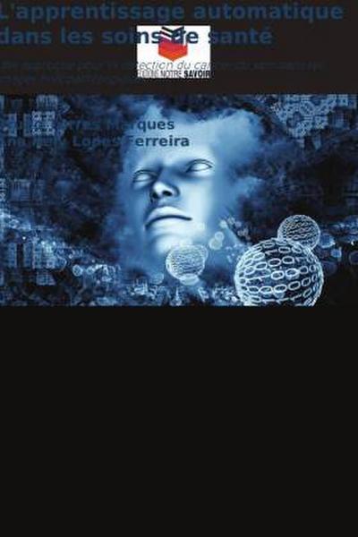L’apprentissage automatique dans les soins de santé