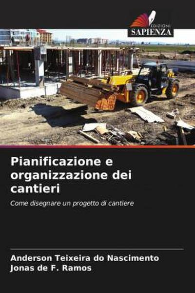 Pianificazione e organizzazione dei cantieri