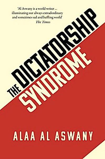 The Dictatorship Syndrome