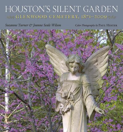 Houston’s Silent Garden