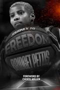Journey To Freedom