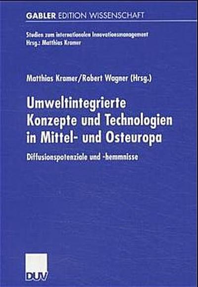 Umweltintegrierte Konzepte und Technologien in Mittel- und Osteuropa