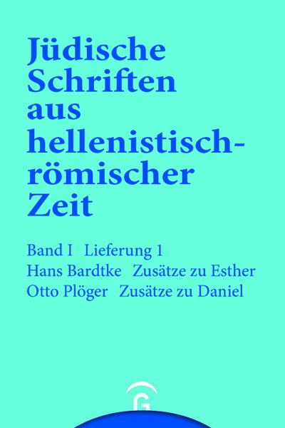 Zusätze zu Esther. Zusätze zu Daniel