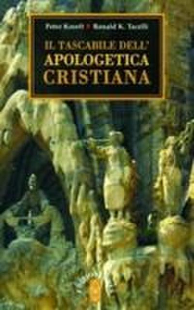 Il tascabile dell’apologetica cristiana