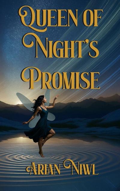 Queen of Night’s Promise