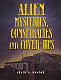 Alien Mysteries, Conspiracies and Cover-Ups