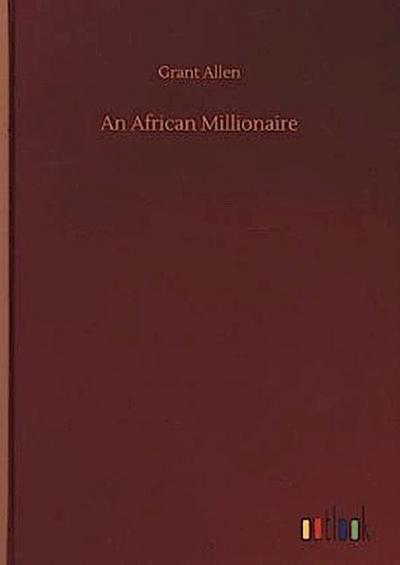 An African Millionaire