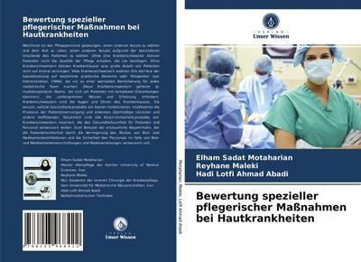 Bewertung spezieller pflegerischer Maßnahmen bei Hautkrankheiten