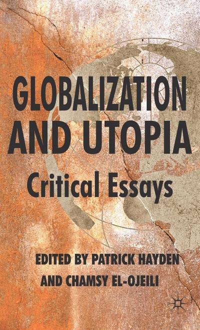 Globalization and Utopia