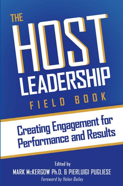 The Host Leadership Field Book