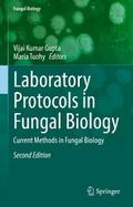 Laboratory Protocols in Fungal Biology