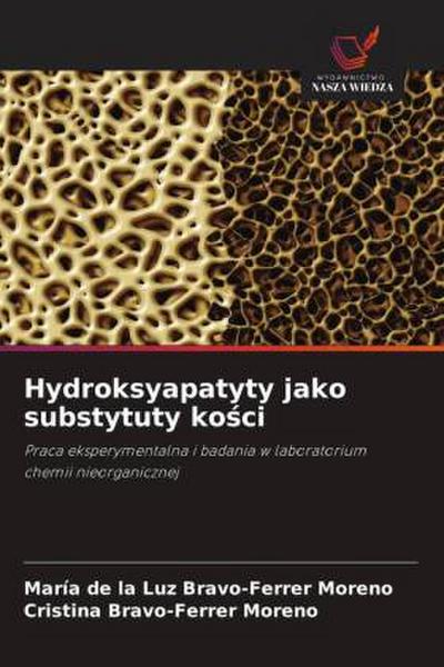 Hydroksyapatyty jako substytuty ko¿ci