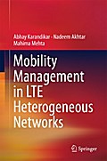 Mobility Management in LTE Heterogeneous Networks