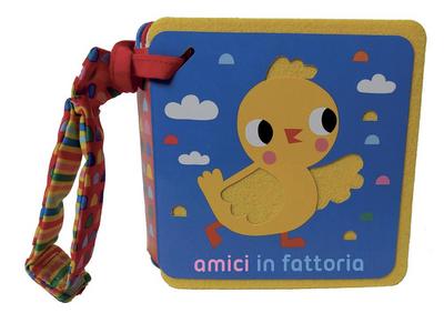 Amici in fattoria. Libri passeggino