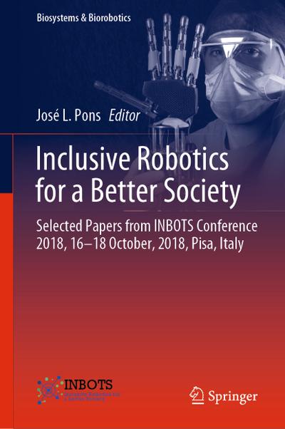 Inclusive Robotics for a Better Society