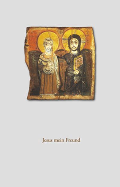 ’Jesus mein Freund’