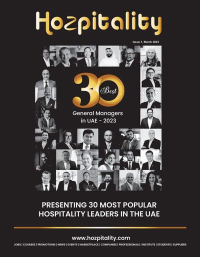 Hozpitality’s Best 30 General Managers in the UAE