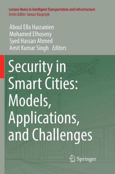Security in Smart Cities: Models, Applications, and Challenges