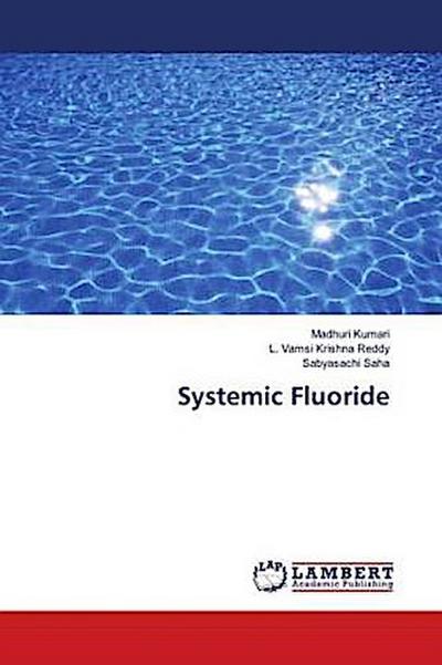 Systemic Fluoride