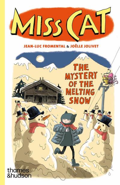 Miss Cat: The Mystery of the Warm Snow